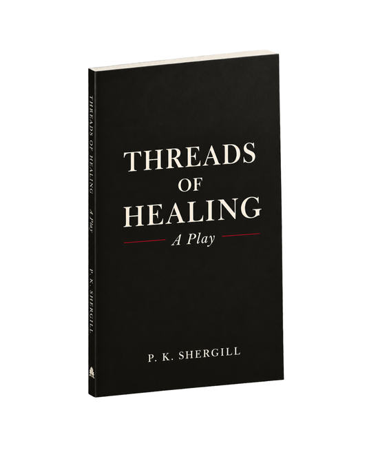 Threads of Healing - A Play - PRE ORDER