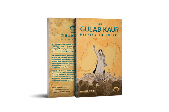 Bibi Gulab Kaur - Defying An Empire