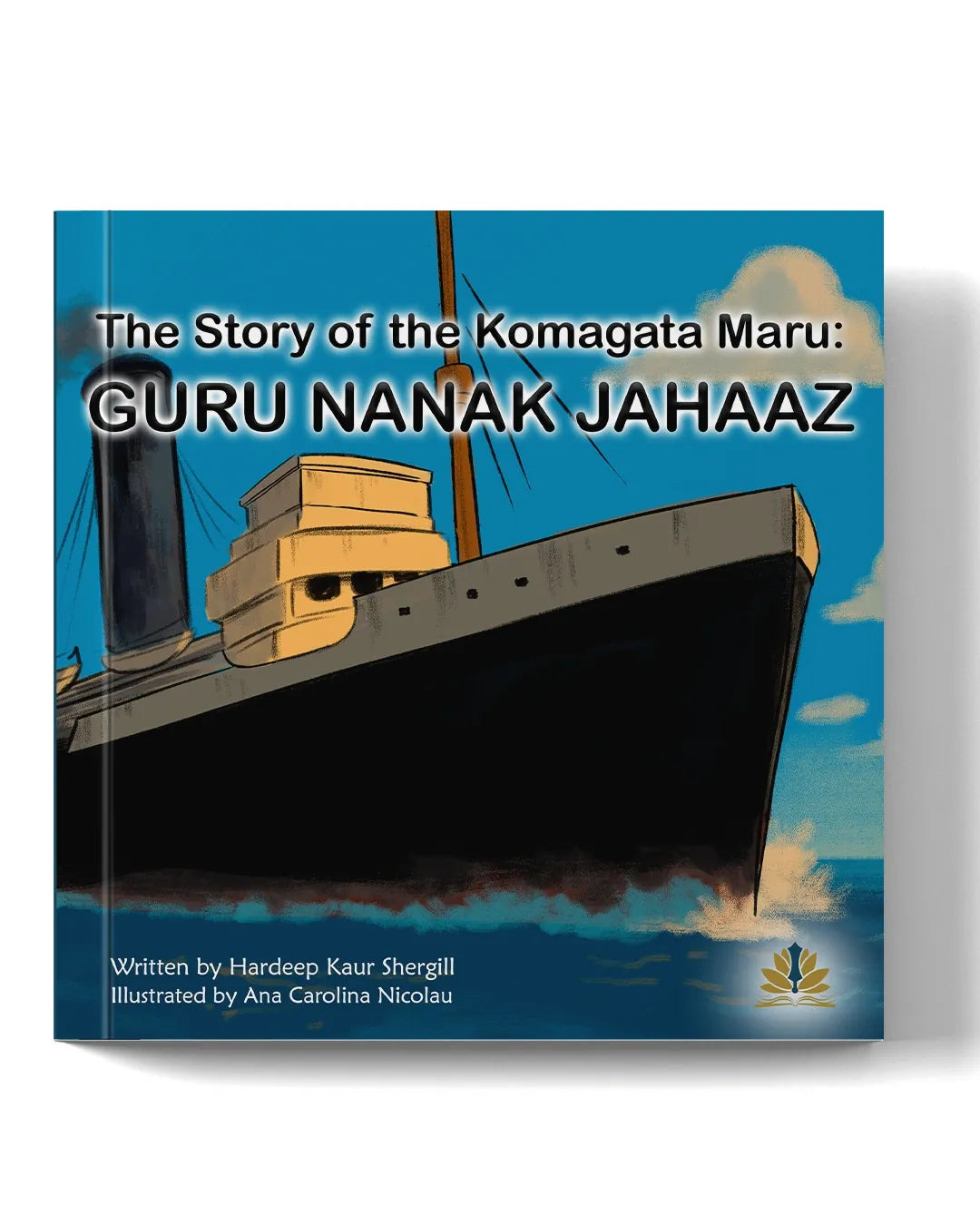 Book cover: The Story of the Komagata Maru: Guru Nanak Jahaaz