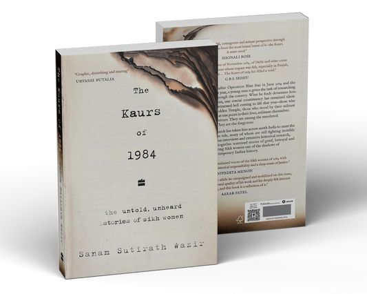 Book cover: The Kaurs of 1984: The Untold, Unheard Stories of Sikh Women