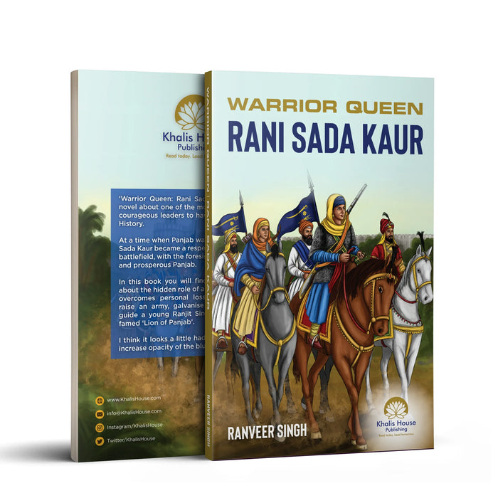 Warrior Queen: Rani Sada Kaur